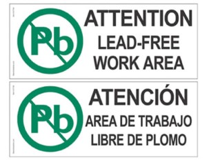 SIGN, ATTENTION, LEAD-FREE ZONE, 4 IN x 10 IN